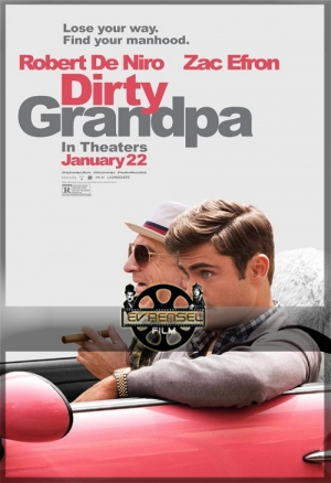 Çılgın İhtiyar – Dirty Grandpa izle
