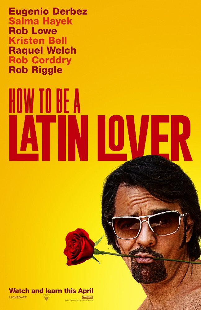 Latin Sevgili Nasıl Olunur – How to Be a Latin Lover 2017 İzle