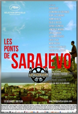 Ponts De Sarajevo Sinema izle – Saraybosna’nın Köprüleri Full izle