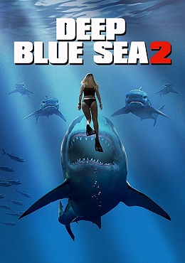 Mavi Korku 2 – Deep Blue Sea 2 İzle