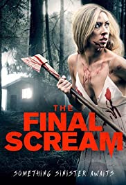 The Final Scream (2019) Yeni Korku Filmi İzle HD