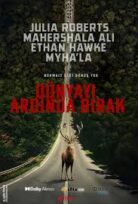 Dünyayı Ardında Bırak izle