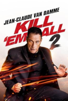 Hepsini Öldür 2 (Kill’em All 2) izle