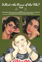 Filmin Adı Ne (What’s the Name of the Film?) izle